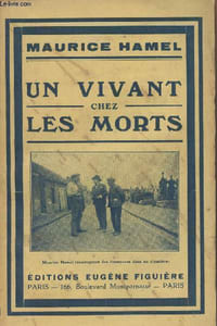 Un vivant chez les morts