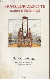 Monsieur Cazotte monte à l'échafaud