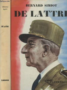 "De Lattre - ""L'aventure vécue"" - Dédicace de Simone de Lattre"