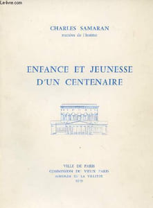 Enfance et jeunesse d'un centenaire