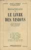 "Le livre des visions - ""Edition définitive des Ballades françaises"" VI". Fort Paul