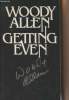 Getting Even + Autographe. Allen Woody