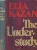 The Understudy + Autographe. Kazan Elia
