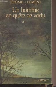 Un homme en quête de vertu