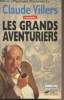 "Les grands aventuriers - ""Marchand d'histoires 2""". Villers Claude