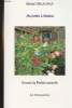 Ma fenêtre à bonheur - Recueil de poésie naturelle - Tome I. Delaunay Michel