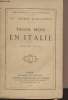 "Trois mois en Italie - 2e édition - ""Bibliothèque contemporaine""". Vernes d'Arlands Th.