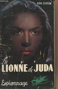 "La lionne de Juda - ""Espionnage"""