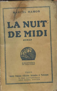 "La nuit de midi - ""Bibliothèque du hérisson"""