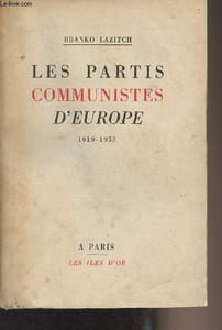 Les partis communistes d'Europe 1919-1955