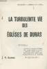 La turbulente vie des &eacute;glises de Duras (Photocopies). Blanc R.