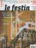LE FESTIN REVUE D'ART EN AQUITAINE N° 55 - Automne 2005 - Bordeaux, art nouveau - Périgueus 2010 - La tabac à Tonneins - Verdelais - Jeux et sports à ...