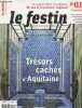 LE FESTIN REVUE D'ART EN AQUITAINE N° 61 - Printemps 2007 - Trésors cachés d'Aquitaine - De la petite cuillère à la cathédrale, 40 ans d'Inventaire ...