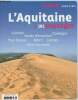 "LE FESTIN HORS SERIE - L'Aquitaine en 101 paysages - Gironde - Dordogne - Bassin d'Arcachon - Pays Basque - Béarn - Landes - Lot-et-Garonne - Carte ...