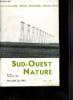 SUD OUEST NATURE N°10 DECEMBRE 1974 - Des centrales nucléaires pour quoi faire ? - le problème des lignes à haute tension - appel des scientifiques à ...