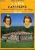 VISITER CAZENEUVE CHATEAU D'HENRI IV ET DE LA REINE MARGOT.. DE SABRAN PONTEVES EDITH