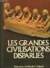 LES GRANDES CIVILISATIONS DISPARUES.. COLLECTIF