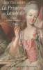 "La Princesse de Lamballe, L' ""ange"" de Marie-Antoinette - ""Grandes bigraphies Flammarion""". Vircondelet Alain