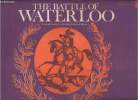 "The Battle of Waterloo - ""Jackdaw n°18""". Langdon-Davies John