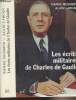 Les écrits militaires de Charles de Gaulle - Essai d'analyse thématique. Messmer Pierre/Larcan Alain
