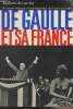 De Gaulle et sa France. De Launay Jacques