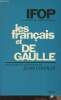 Les français et De Gaulle - IFOP. Charlot Jean