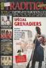 Tradition Magazine - N°191 - Juil. août 2003 - Spécial Grenardiers - Les grenadiers généralités - Claude Noisot lieutenant en Second - Royaume de ...