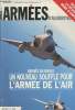 ARMEES D'AUJOURD'HUI N° 311 - Juin 2006 - Dossier : La réserve mode d'emploi - Arrivée du Rafale, un nouveau souffle pour l'armée de l'air - Alerte au ...