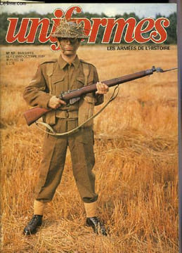 UNIFORMES LES ARMEES DE L'HISTOIRE N° 57 SEPTEMBRE OCTOBRE 1980 - L'infanterie russe 1914-1917 par Gérard Gorokhoff - le tommy de normandie 1944 par ...
