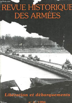 Revue Historique des Armées - n°3 Sept. 1994 - Libération et débarquements - Corse, porte-avions de la victoire 1943-1944 : missions et dilemme du 1er ...