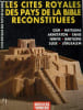 DOSSIERS DE L'ARCHEOLOGIE N&deg; 210 1996 - CAPITALES DES PAYS DE LA BIBLE - Une constellation de cit&eacute;s dont J&eacute;rusalem est le p&ocirc;le - Our capitale du pays ...