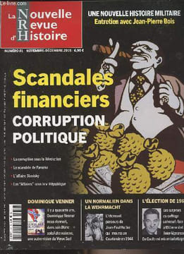 LA NOUVELLE REVUE D'HISTOIRE N° 81 Nov. déc. 2015 - Une nouvelle histoire militaire, entretien avec Jean-Pierre Bois - Godefroy de Bouillon, un preux ...