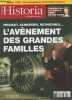 HISTORIA N° 683 Nov. 2003 - Peugeot, Schneider, Rothschild... L'avènement des grandes familles - France, accélérateur ou frein de l'Europe ? - Des ...