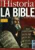 HISTORIA N° 698 FEVRIER 2005 - La Bible à l'épreuve de l'histoire - une mosquée à Paris en 1846 - nucléaire genèse d'un choix stratégique - des ...