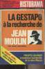 HISTORAMA N° 259 Juin 1973 - La gestapo à la recherche de Jean Moulin - La jeunesse tourmentée de la reine Margot - Ce que de Gaulle pensait du 18 ...