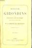 Histoire des Girondins et des Massacres de Septembre. Tome second.. GRANIER DE CASSAGNAC, M. A.