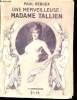 Une Merveilleuse : Madame Tallien.. REBOUX, Paul.