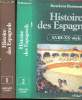 Histoire des Espagnols. Tome I : VIème-XVIIème siècle. Tome II : XVIIIème-XXème siècle.. BENNASSAR, Bartolomé.