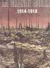 La Grande Guerre. 1914-1918.. SHERMER, David.
