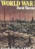 World War I. Introduction by A.J.P. Taylor.. SHERMER, David.