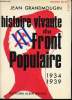 Histoire vivante du Front Populaire, 1934-1939.. GRANDMOUGIN, Jean.
