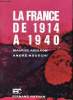 La France de 1914 à 1940.. NOUSCHI, André et AGULHON, Maurice.