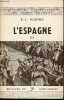 L'Espagne de Franco.. HUGHES, E.J.