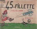 Mille neuf cent... 45-fillette. Préface de J. Kessel. 67 dessins humoristiques caricaturant l'année 1945. . EFFEL, Jean.