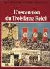 L'ascension du Troisième Reich.. BAUER, Lt-Cl Eddy et REMY, Cl.