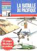 - N&deg; 8. La Bataille du Pacifique. . COLLECTION LES DOCUMENTS.