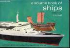 A source book of Ships. Written and compiled by Laurence DUNN.. WALL, V.C.