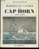 Hommes et navires au Cap Horn, 1616 - 1939.. RANDIER, Jean.