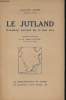Le Jutland, Bataille navale du 31 Mai 1916.. AMET, Jacques.