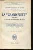 "La ""Grand Fleet"" (1914-1916), sa création, son développement, son oeuvre.". JELLICOE DE SCAPA, Vicomte Jellicoe de.